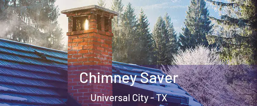  Chimney Saver Universal City - TX