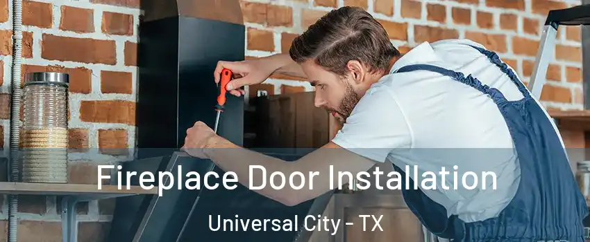  Fireplace Door Installation Universal City - TX