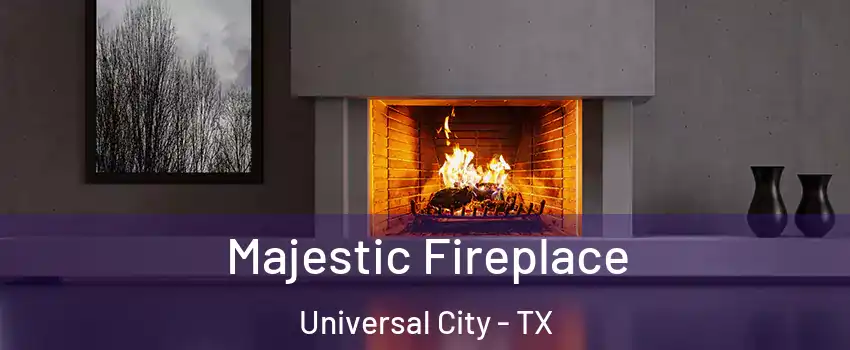  Majestic Fireplace Universal City - TX